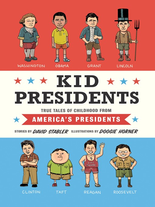 Title details for Kid Presidents by David Stabler - Wait list